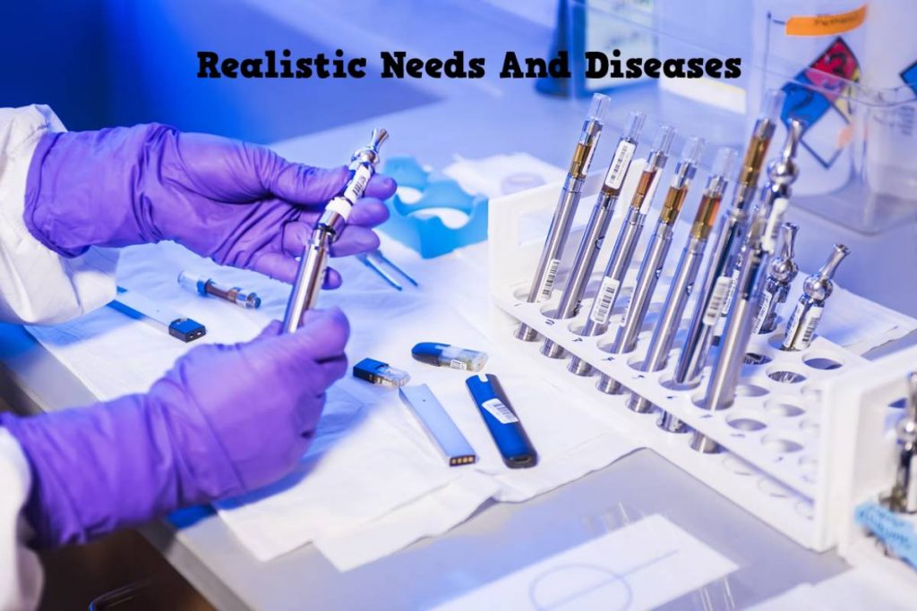 Realistic Needs And Diseases